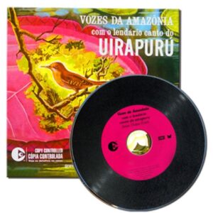 CD - Vozes da amazônia e o canto do Uirapuru