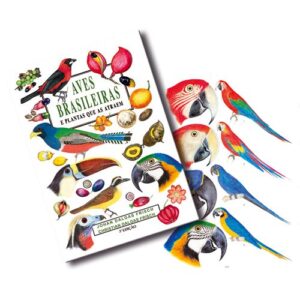 Livro - Aves brasileiras e plantas que as atraem (ÚLTIMOS EXEMPLARES)